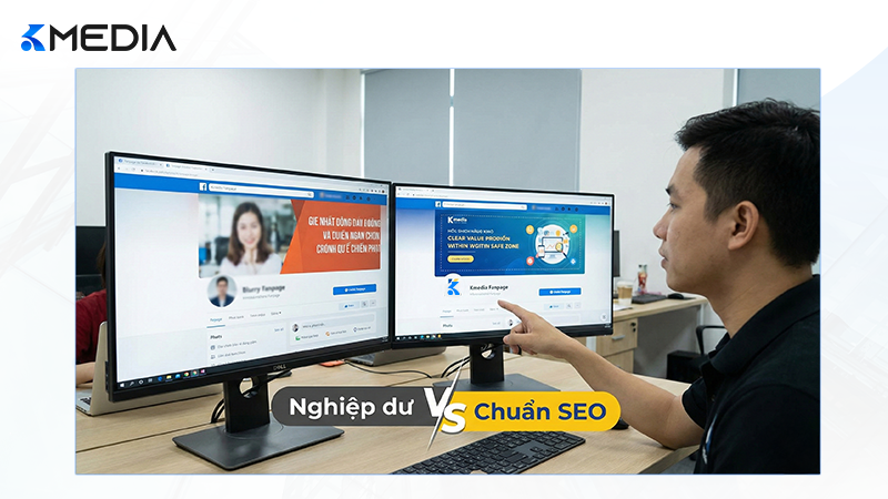 So sánh Fanpage được thiết kế chuẩn SEO và Fanpage nghiệp dư