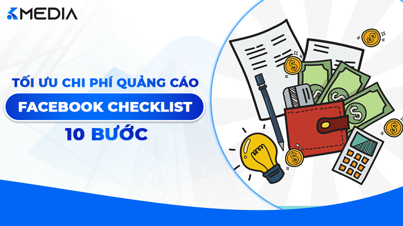 Cách tối ưu chi phí quảng cáo Facebook 2026