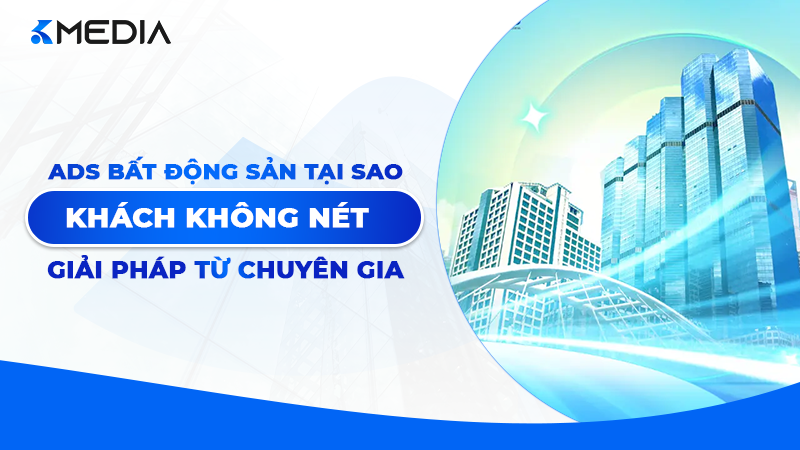 Ads Bất Động Sản 2026